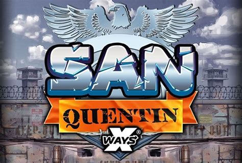 San Quentin Xways 1xbet