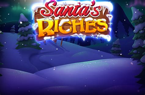 Santa S Riches Netbet