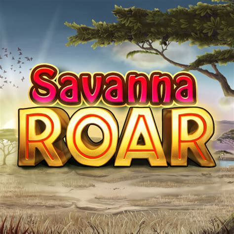 Savanna Roar Bwin