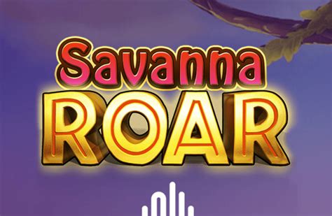Savanna Roar Slot Gratis