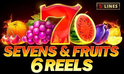 Seven Fruits 6 Reels 888 Casino