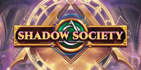 Shadow Society Bet365