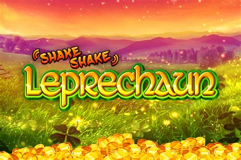 Shake Shake Leprechaun Blaze