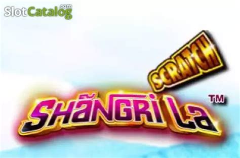 Shangri La Scratch Slot Gratis
