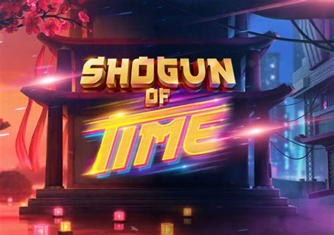 Shogun Of Time Bet365