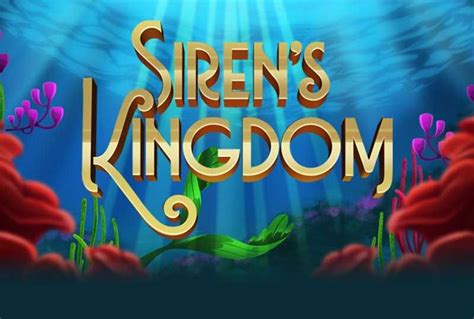 Siren S Kingdom Betano