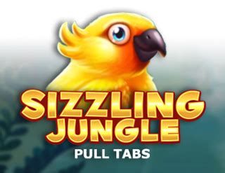 Sizzling Jungle Pull Tabs Review 2024