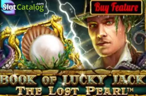 Slot Book Of Lucky Jack The Lost Pearl