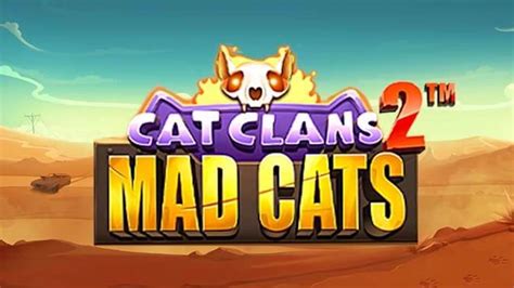 Slot Cat Clans 2 Mad Cats