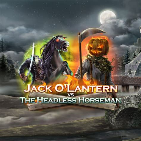 Slot Jack O Latern Vs The Headless Horseman