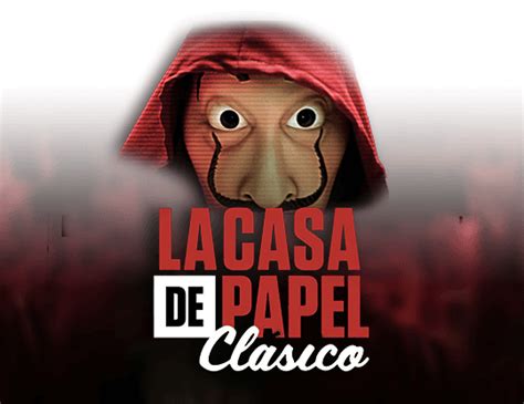 Slot La Casa De Papel Clasico