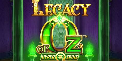 Slot Legacy Of Oz