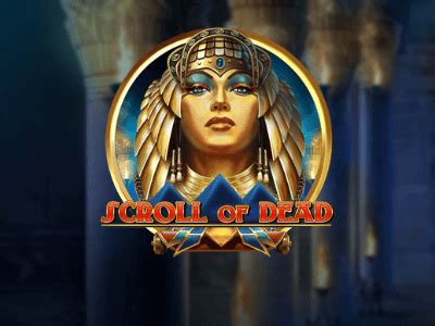 Slot Scroll Of Dead