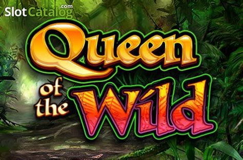 Slots Livres Queen Of The Wild