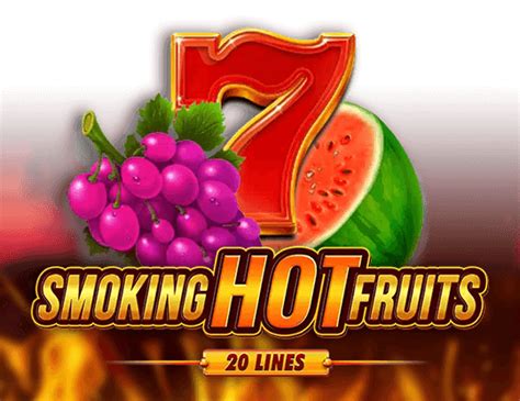 Smoking Hot Fruits Pokerstars