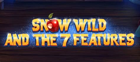 Snow Wild And The 7 Features Netbet