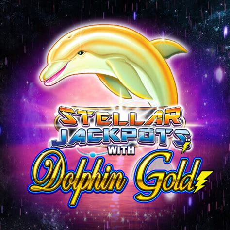 Stellar Jackpots With Dolphin Gold 888 Casino