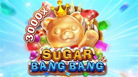 Sugar Bang Bwin