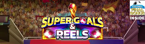 Super Goals And Reels Review 2024