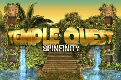 Temple Quest Spinifity Brabet