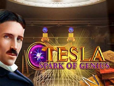 Tesla Spark Of Genious Pokerstars