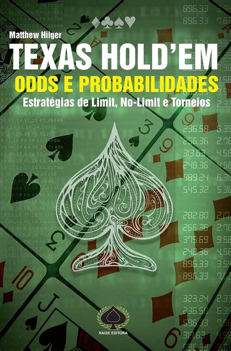 Texas Holdem Estrategia E Probabilidades