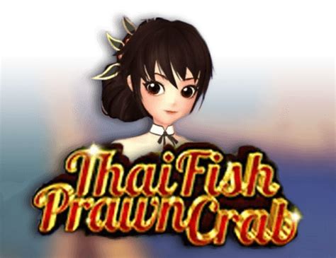 Thai Fish Prawn Crab Slot Gratis