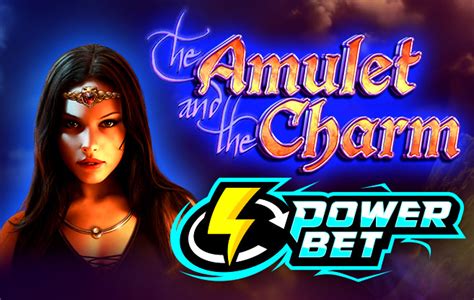The Amulet And The Charm Power Bet Bet365