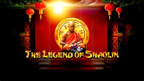 The Legend Of The Shaolin 888 Casino
