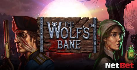 The Wolf S Bane Netbet