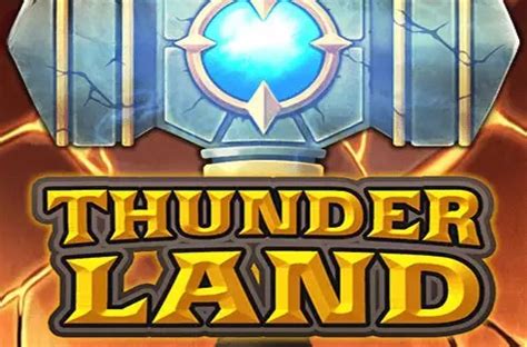 Thunder Land Netbet