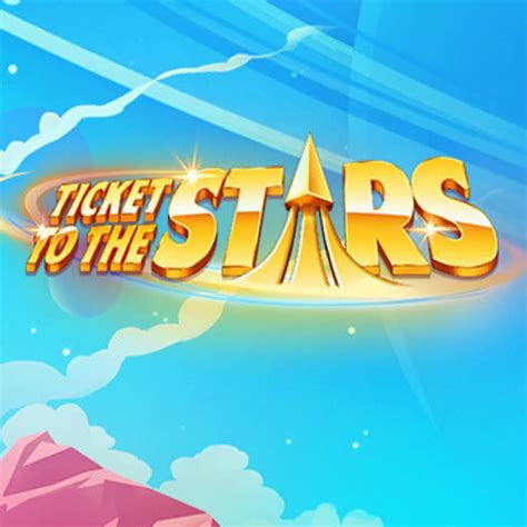 Ticket To The Stars Blaze