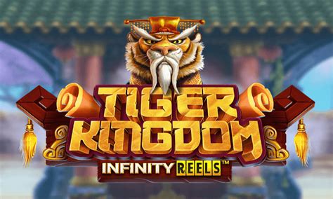 Tiger Kingdom Infinity Reels Pokerstars