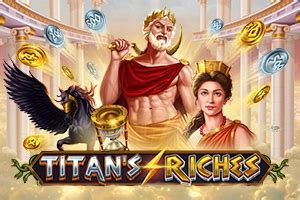 Titan S Riches Blaze