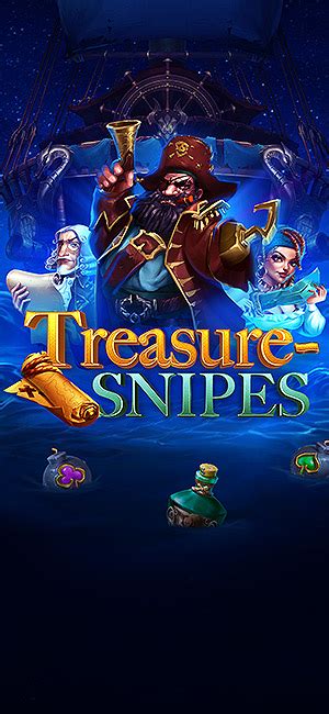 Treasure Snipes Brabet