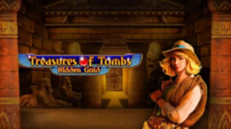 Treasures Of Tombs Hidden Gold Review 2024