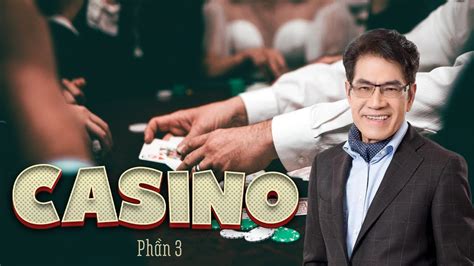 Truyen Dai Casino Nguyen Ngoc Phan Ngan 3