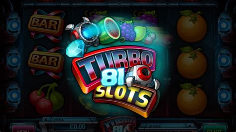 Turbo Slots 81 Betsul