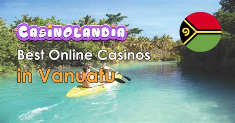 Vanuatu Casino Online