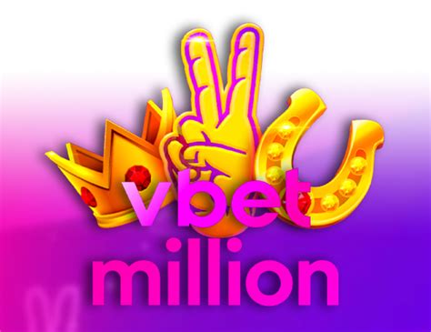 Vbet Million Betano