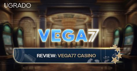 Vega77 Casino Login