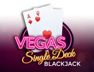 Vegas Single Deck Blackjack Bet365