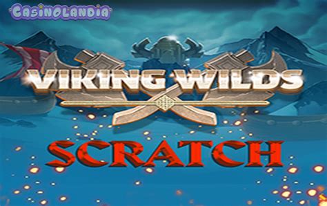 Viking Wilds Scratch Blaze