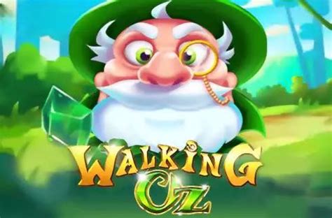 Walking Oz Betsul