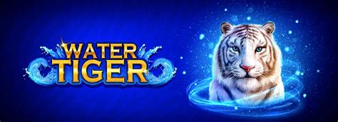 Water Tiger Slot Gratis