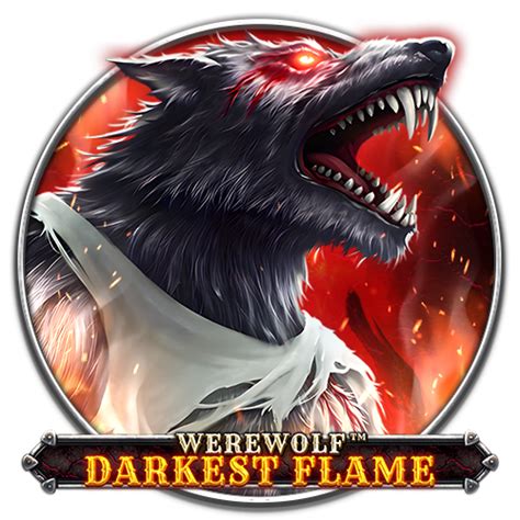 Werewolf Darkest Flame Bodog
