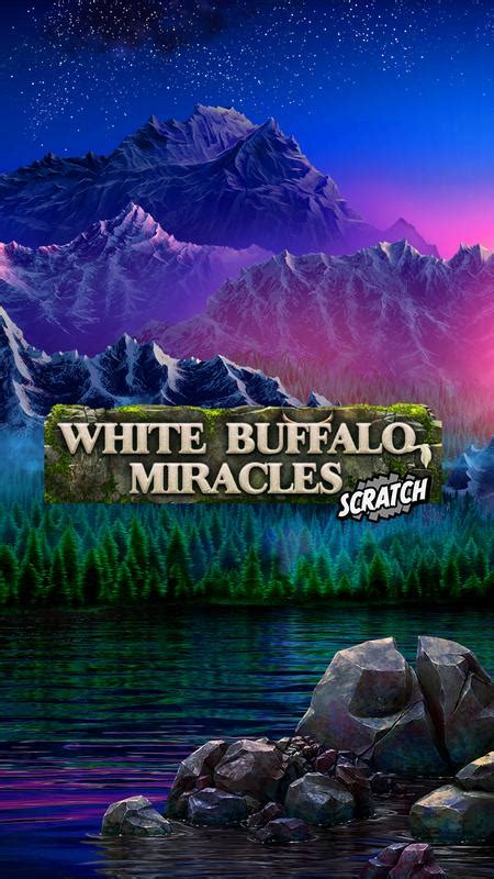White Buffalo Miracles Scratch Novibet