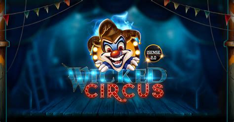 Wicked Circus Betsul
