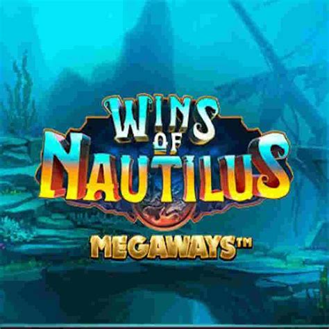 Wins Of Nautilus Megaways Bwin