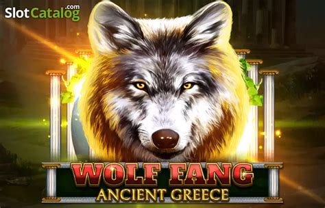 Wolf Fang Ancient Greece Slot Gratis